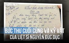 Xúc động bức thư cuối cùng của người lính và lời hẹn ngày thống nhất Tổ quốc