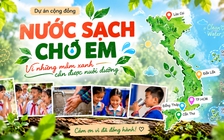 ‘Nước sạch cho em’: Đưa nước sạch đến trường học đầu năm học mới 