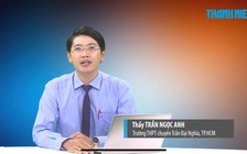 Bí quyết ôn thi tốt nghiệp THPT đạt điểm cao môn địa lý: Kỹ năng đọc Atlat