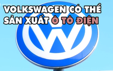 Volkswagen có thể sản xuất ô tô điện rẻ hơn Tesla