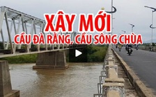 Xây dựng mới cầu Đà Rằng