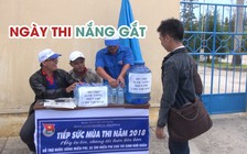 Hỗ trợ thí sinh thi THPT quốc gia dưới nắng nóng 36 độ C