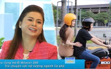 Trò chuyện với nữ tướng ngành cà phê, cùng vi vu trên Datbike WEAVER 200