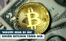 Bitcoin đột nhiên tăng giá vì 'người mua bí ẩn'