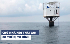 Chủ 'nhà nổi trên đại dương' đầu tiên trên thế giới có thể bị tử hình