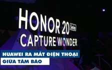 Giữa tâm bão, Huawei vẫn ra mắt điện thoại Honor 20 Pro