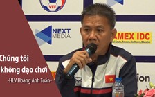 “U.18 Đông Nam Á không phải là cuộc dạo chơi“