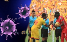 V-League mất cả tỉ đồng tiền bán vé vì dịch Covid-19