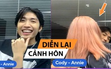 Cody ngại ngùng diễn lại cảnh hôn Annie ngay trên sóng livestream