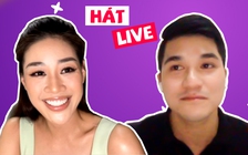 Song ca với CEO Bảo Hoàng, Khánh Vân khoe giọng live cực mượt