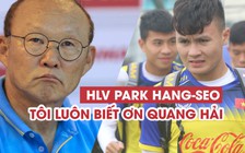 HLV Park Hang-seo tỏ lòng biết ơn Quang Hải