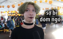 Dịp Halloween, nói thật đi, nỗi sợ lớn nhất của bạn là gì?