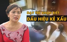 Vụ dâm ô trẻ em trong thang máy: Cha mẹ nên dạy trẻ kỹ năng gì?