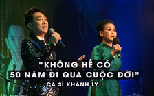 Danh ca Khánh Ly: “Không hề có 50 năm đi qua cuộc đời“