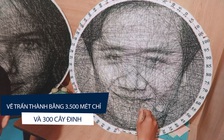 Vẽ Trấn Thành bằng 3.500 mét chỉ và 300 cây đinh