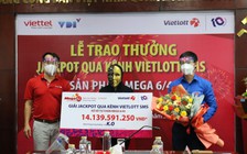 Về quê tránh dịch, người phụ nữ trúng Jackpot hơn 14 tỉ đồng