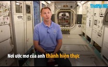 Ước mơ thành hiện thực cho 'chàng nhà quê' đam mê không gian