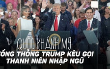 Ca ngợi quân đội, Tổng thống Trump mời gọi thanh niên Mỹ nhập ngũ