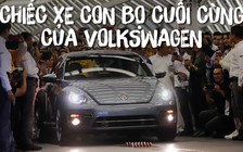 Tạm biệt 'con bọ' Beetle huyền thoại của Volkswagen