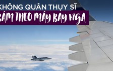 Máy bay chiến đấu Thụy Sĩ bám sát máy bay Nga vì 'hiếu khách'