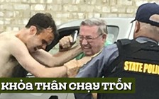 Khỏa thân chạy trốn sau khi giết người