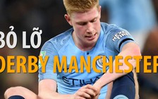 Pep Guardiola "méo mặt" vì De Bruyne bỏ lỡ derby thành Manchester