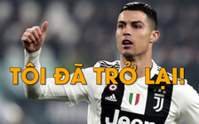 Ronaldo chính thức trở lại để đá tứ kết Champions League