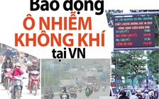 Báo động ô nhiễm không khí tại Việt Nam