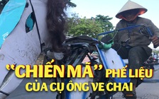 'Chiến mã phế liệu' siêu độc đáo của cụ ông ve chai gây sốt Cần Thơ