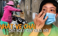 Túng quẫn vì dịch, bà bầu 37 tuần nhặt ve chai kiếm tiền đi đẻ