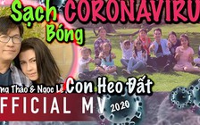 Phương Thảo – Ngọc Lễ góp tiếng hát phòng chống Covid-19 từ bài 'Con heo đất'