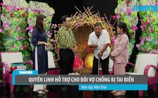 Vợ chồng già bị tai biến vẫn phải bôn ba bán vé số được Quyền Linh hỗ trợ