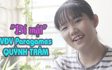 PHÚT “BẬT MÍ” số 24 - Nỗi sợ của VĐV Paragames Quỳnh Trâm