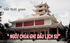 Vết thời gian - Kỳ 10: Tuyên Linh cổ tự