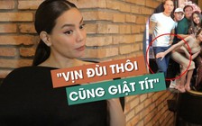 Hồ Ngọc Hà: “Tôi hơi ức chế khi bị giật tít“