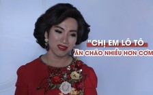 Nghệ sĩ hát lô tô: “Ăn cháo nhiều hơn ăn cơm”