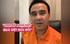 Quyền Linh bất ngờ lên tiếng về những thị phi, muốn rút khỏi showbiz vì quá mệt mỏi