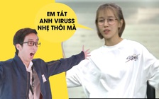 Hậu Hoàng tát ViruSs đến rơi cả kính khiến cả ekip choáng váng không nói nên lời