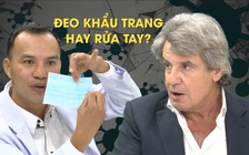 Đeo khẩu trang hay rửa tay phòng virus corona hiệu quả hơn | Bác sĩ FV giải đáp