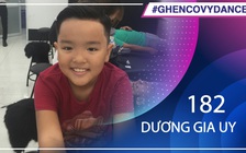 Dương Gia Uy | SBD 182 | Bài thi Em nhảy Ghen Cô Vy
