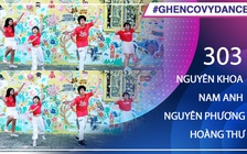 Nguyên Khoa, Nam Anh, Nguyên Phương, Hoàng Thư | SBD 303 | Bài thi Em nhảy Ghen Cô Vy