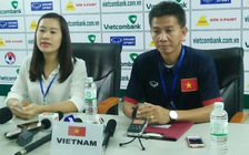 HLV Hoàng Anh Tuấn: 'U.19 Việt Nam sẽ chơi tốt hơn ở các trận đấu sau'