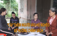 Người dân bức xúc vì trưởng thôn “cài” thêm người vào hộ nghèo để được hỗ trợ tiền điện...
