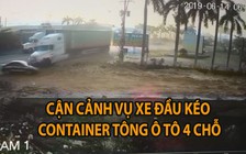 Cận cảnh vụ xe đầu kéo container tông ô tô 4 chỗ, nhiều người chết