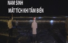 Nỗ lực tìm 2 nam sinh mất tích khi tắm biển ở Đà Nẵng