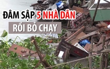 ​​​​​Sà lan đâm sập 5 nhà dân lúc nửa đêm rồi bỏ chạy