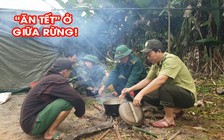 “Ăn tết” ở giữa rừng!