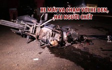 Xe máy va chạm với xe ben, hai người tử vong