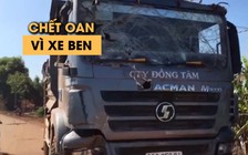 Vợ chồng nằm ngủ trong nhà bị xe ben tông chết