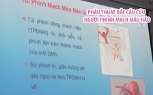 Phẫu thuật bắc cầu cứu sống bệnh nhân bị phình mạch máu não